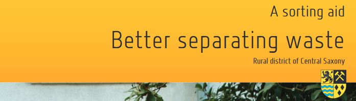Better separating waste  - Abfalltrennung leicht gemacht: Eine Sortierhilfe für Müll in englischer Sprache zur besseren Mülltrennung.