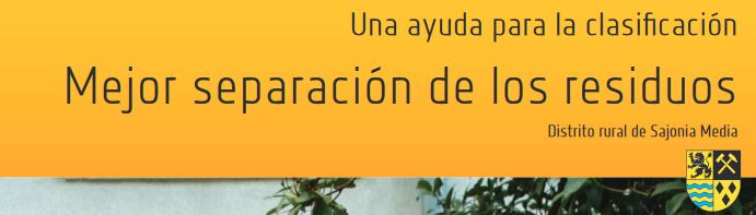 Mejor separación de los residuos - Abfalltrennung leicht gemacht: Eine Sortierhilfe für Müll in spanischer Sprache zur besseren Mülltrennung.